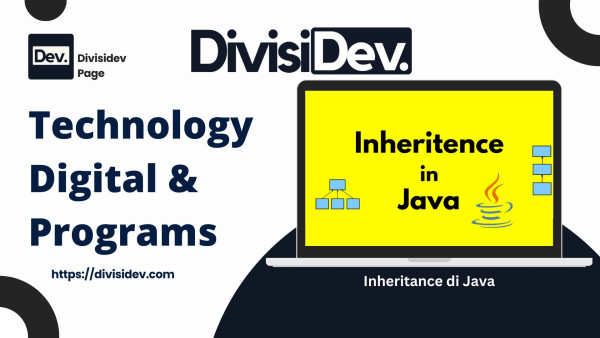 Kenapa Semua Programmer Harus Ngerti Inheritance di Java ?